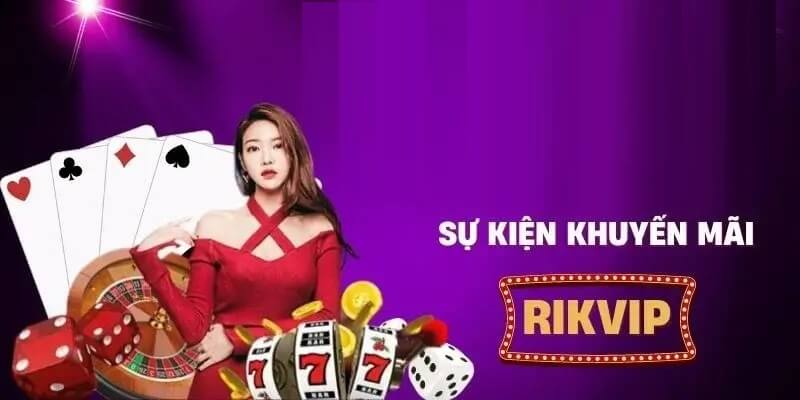 Điều khoản tham gia khuyến mãi Rikvip rất đơn giản